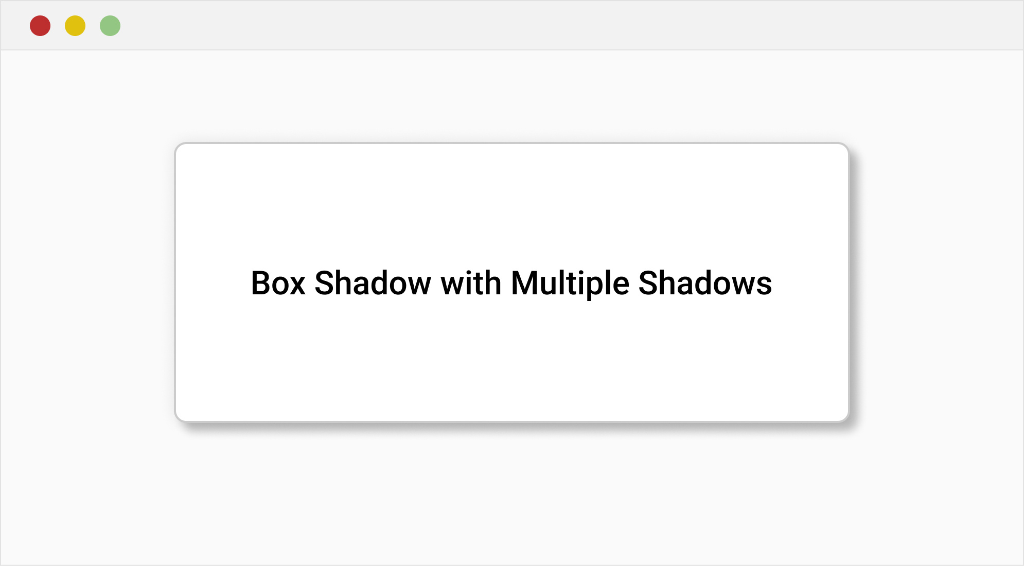 Box Shadow with Multiple Shadows