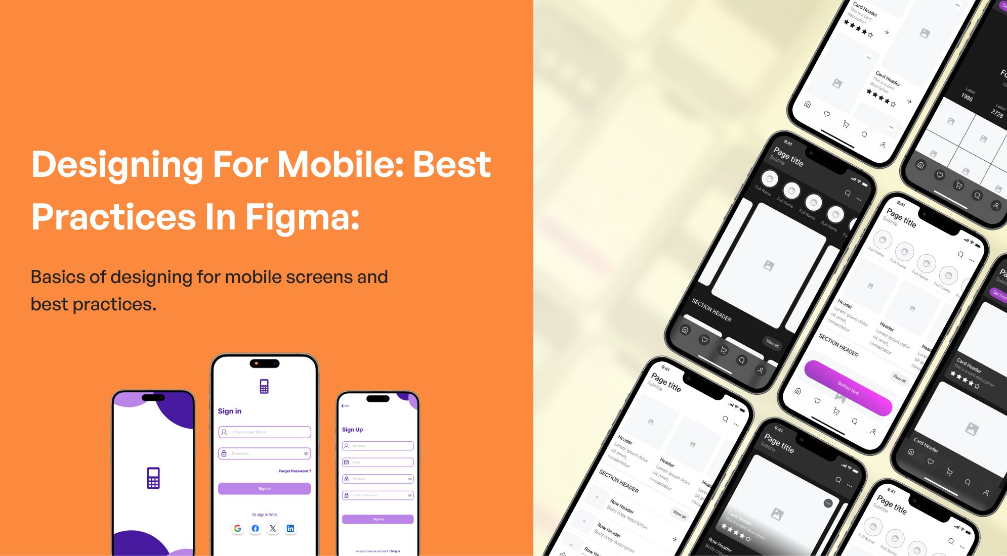 Designing for Mobile: Best Practices in Figma: Basics of designing for mobile screens and best practices.