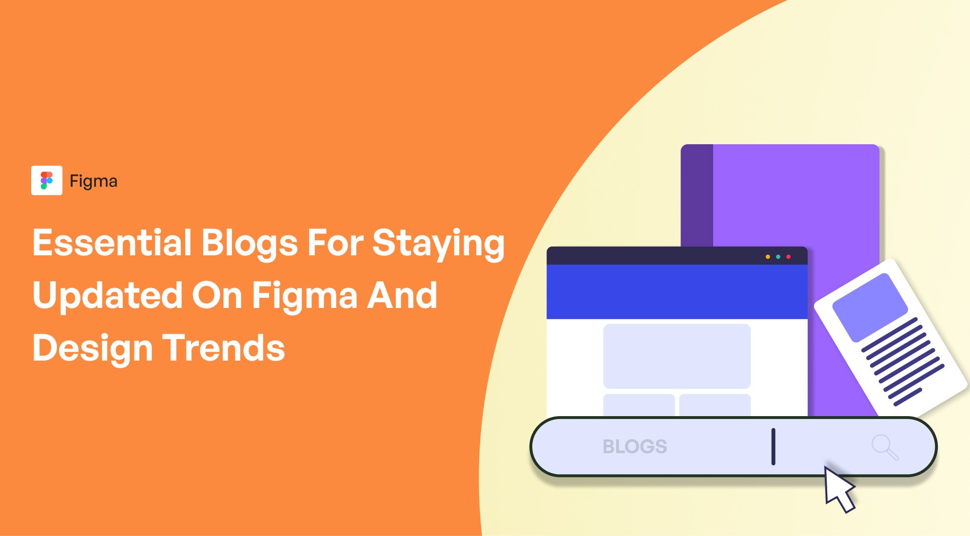 Essential Blogs for Staying Updated on Figma and Design Trends