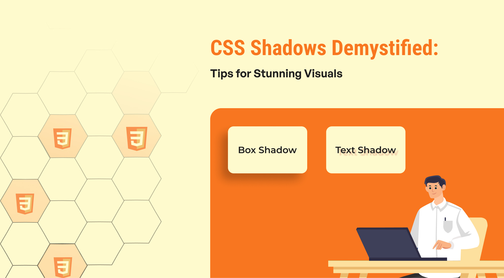 CSS Shadows Demystified: Tips for Stunning Visuals