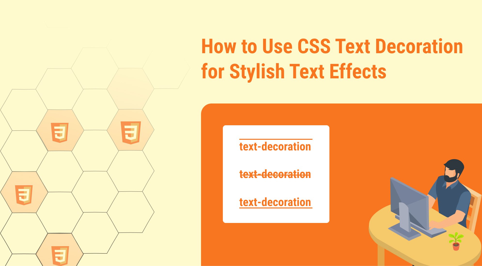 How to Use CSS Text Decoration for Stylish Text Effects