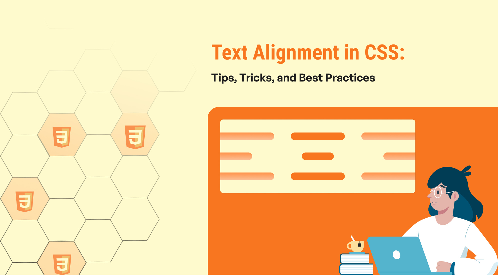 Text Alignment in CSS: Tips, Tricks, and Best Practices