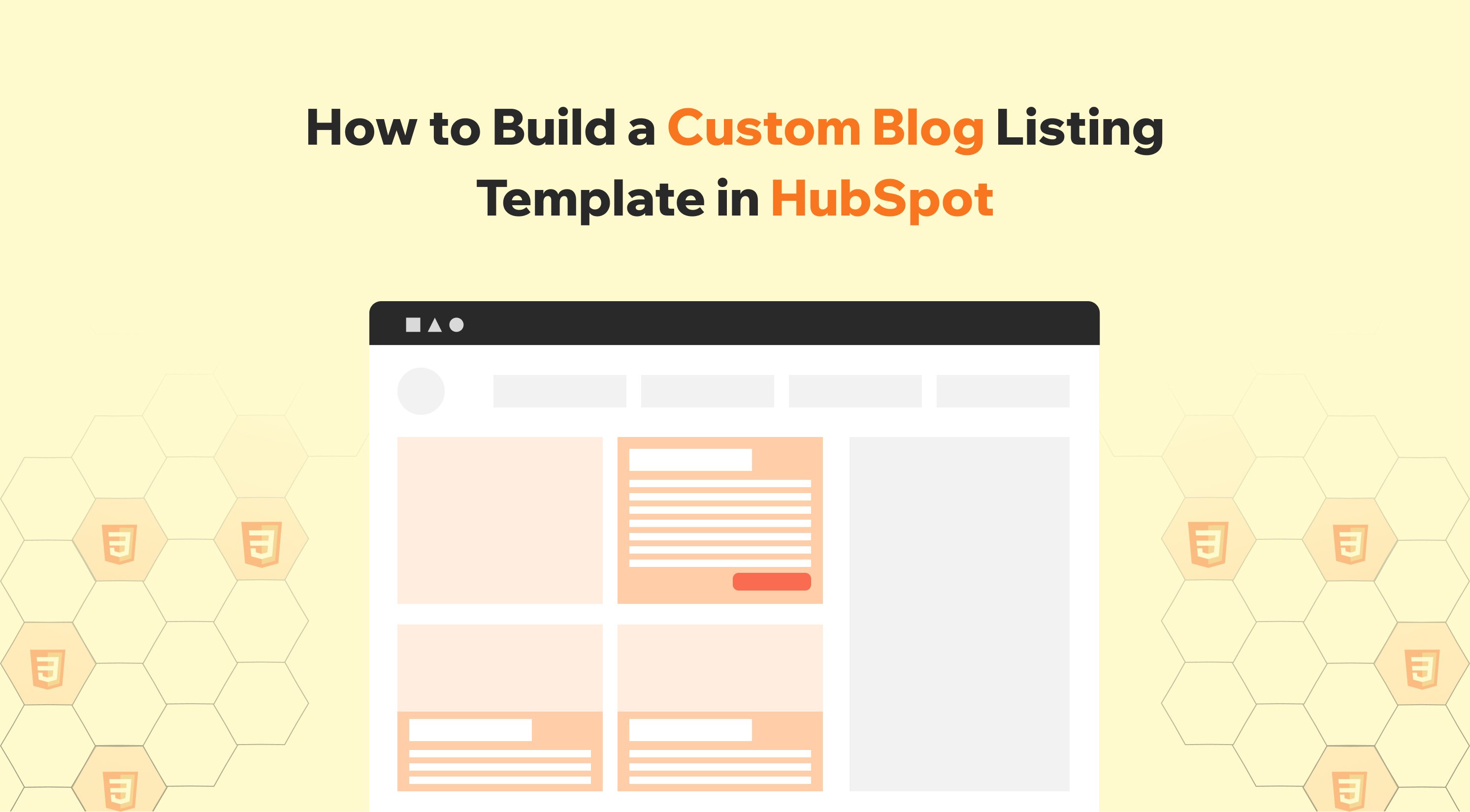 How to Build a Custom Blog Listing Template in HubSpot