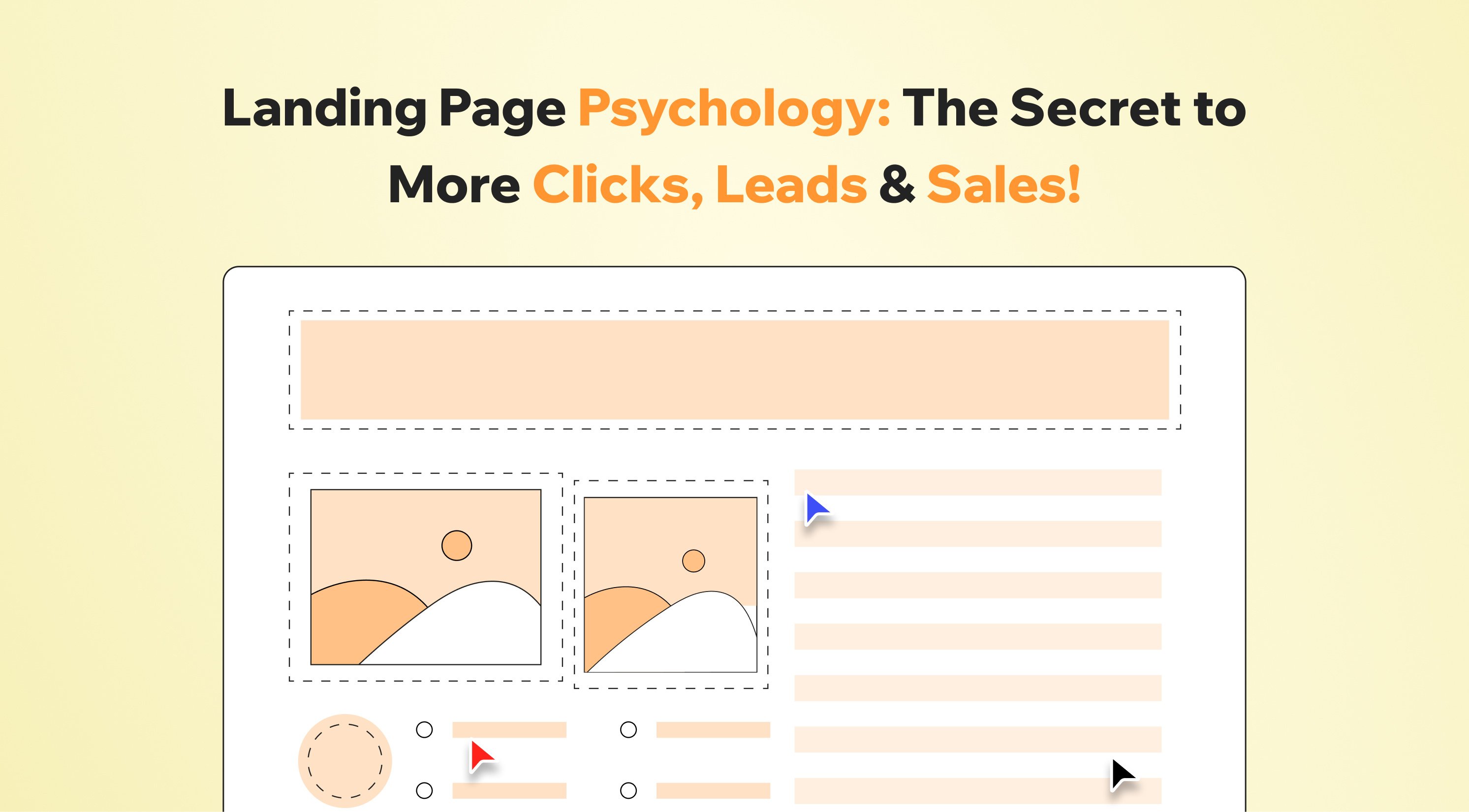 Landing Page Psychology : The Secret to More Clicks, Leads & Sales!