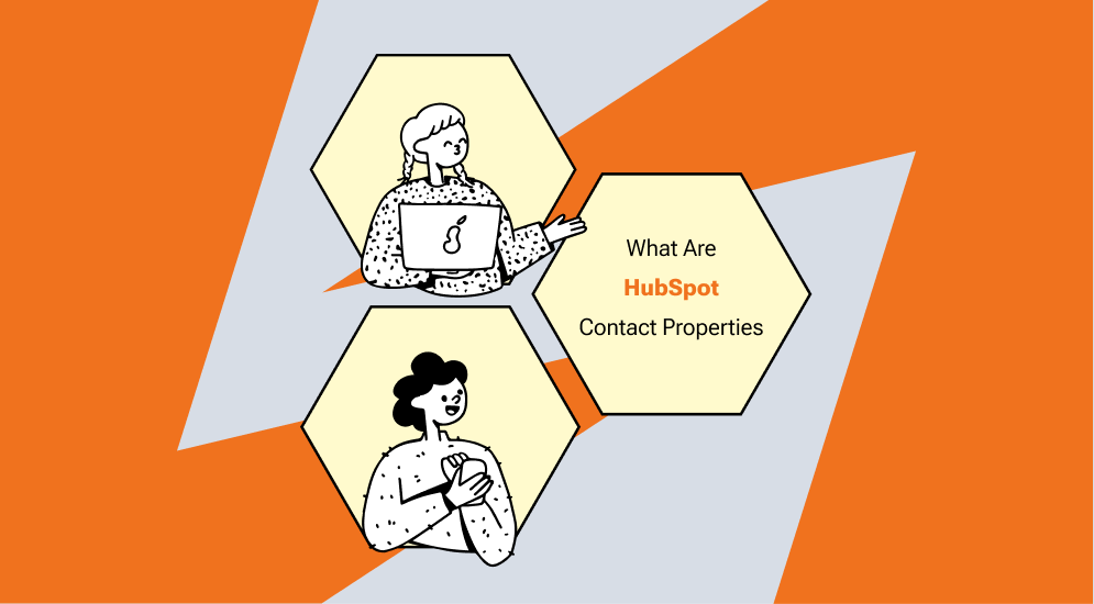 What is a Property in HubSpot? Complete Guide 2022